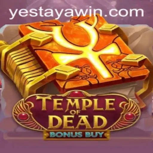 Discover the Thrilling World of TempleofDeadBonusBuy with YES TAYA